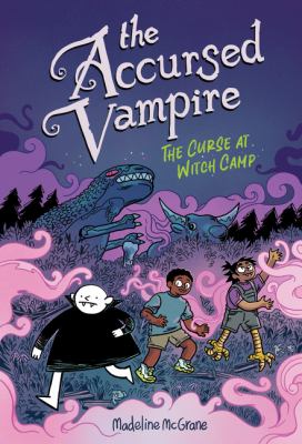 The accursed vampire. 2, The curse at witch camp /