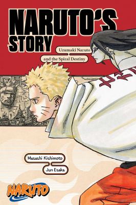 Uzumaki Naruto and the spiral destiny