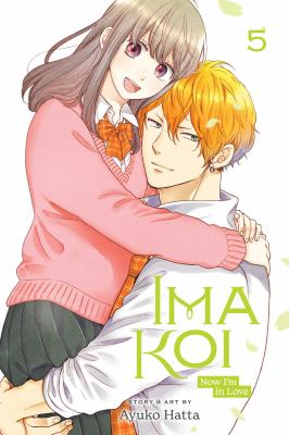 Ima koi : now I'm in love. 5 /