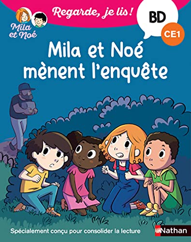 Mila et Noé mènent l'enquête