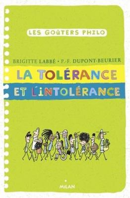 La tolérance et l'intolérance