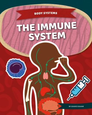 The immune system