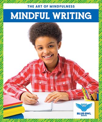 Mindful writing