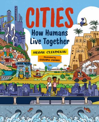 Cities : how humans live together