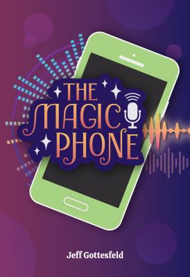 The magic phone
