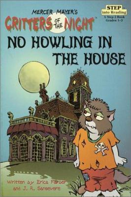 No howling in the house