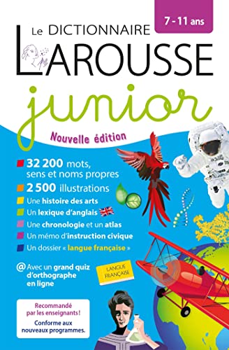 Le dictionnaire Larousse junior, 7-11 ans