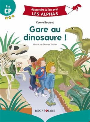 Gare au dinosaure!