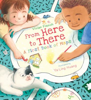 From here to there : a first book of maps