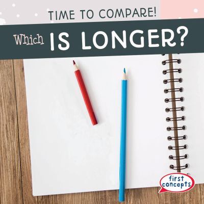 Which is longer?