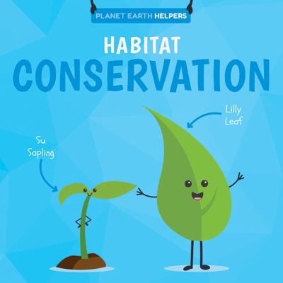 Habitat conservation