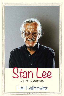 Stan Lee : a life in comics