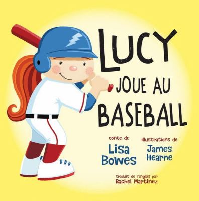 Lucy joue au baseball