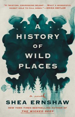 A history of wild places : a novel