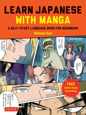 Learn Japanese with manga : a self-study language book for beginners. 1 /