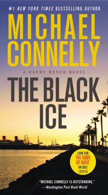 The black ice : [a Harry Bosch novel]