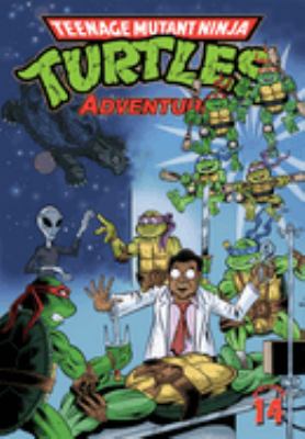 Teenage Mutant Ninja Turtles adventures. 14 /