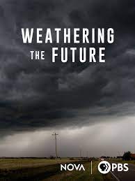 Weathering the Future