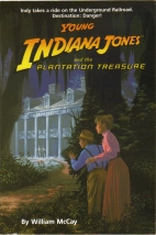Young Indiana Jones and the plantation treasure