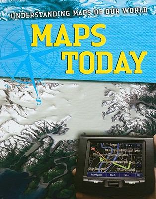 Maps today