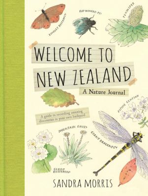 Welcome to New Zealand : a nature journal