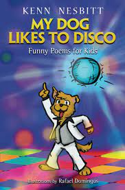 My dog likes to disco : funny poems for kids