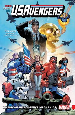 U.S. Avengers. 1, American Intelligence Mechanics /