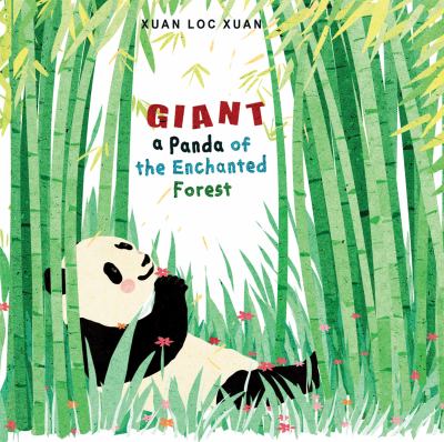 Giant : a panda of the Enchanted Forest