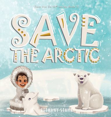 Save the arctic