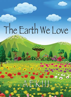 The Earth we love