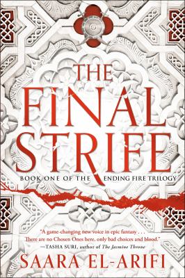 The final strife : a novel