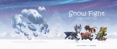 Snow fight : a Warcraft tale