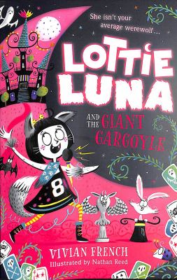 Lottie Luna and the giant gargoyle