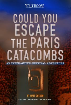 Could you escape the Paris catacombs?