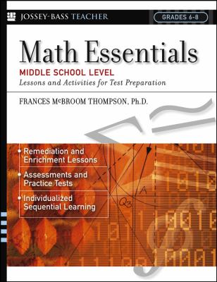 Math essentials, middle school level : lessons and activities for test preparation