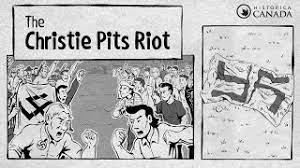 The Christie Pits Riot : The Worst Anti-Semitic Riot in Canada