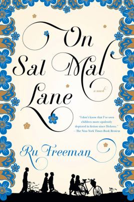 On Sal Mal Lane : a novel