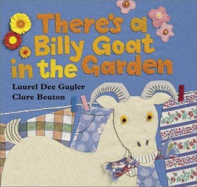 There's a billy goat in the garden : based on a Puerto Rican folk tale