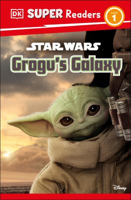 Star Wars : Grogu's galaxy