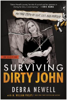 Surviving Dirty John : my true story of love, lies, and murder