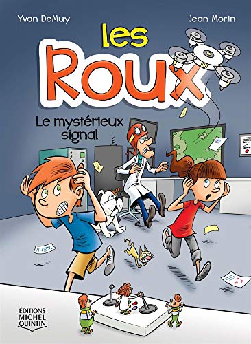 Les Roux. 5, Le mystérieux signal /