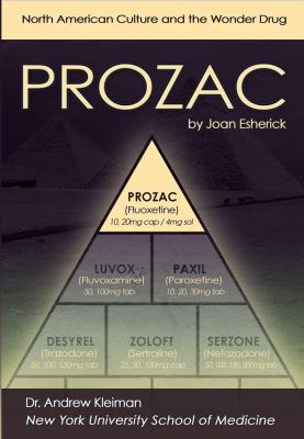 Prozac : North American culture and the wonder drug