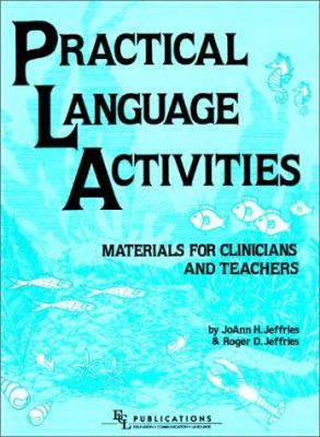 Practical language activities : materials for clinicians and teachers