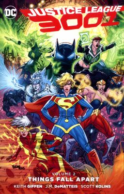 Justice League 3001. 2, Things fall apart /