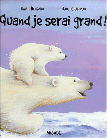 Quand je serai grand!