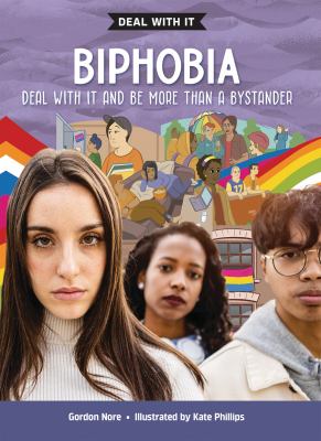 Biphobia : deal with it and be more than a bystander