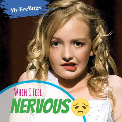 When I feel nervous