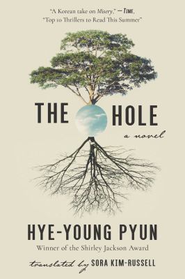 The hole : a novel