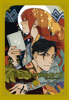 The mortal instruments : the graphic novel. 5 /