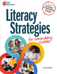 What the science of reading says : literacy strategies for secondary grades
